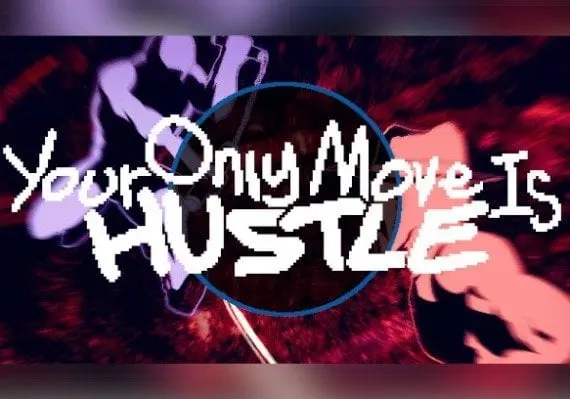 Your Only Move Is HUSTLE EN — Steam, Standard