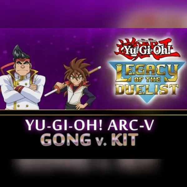 Yu-Gi-Oh! ARC-V Gong v. Kit (DLC) — Steam, Standard