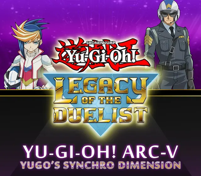 Yu-Gi-Oh! Legacy of the Duelist - ARC-V: Yugo’s Synchro Dimension DLC — Steam, Standard