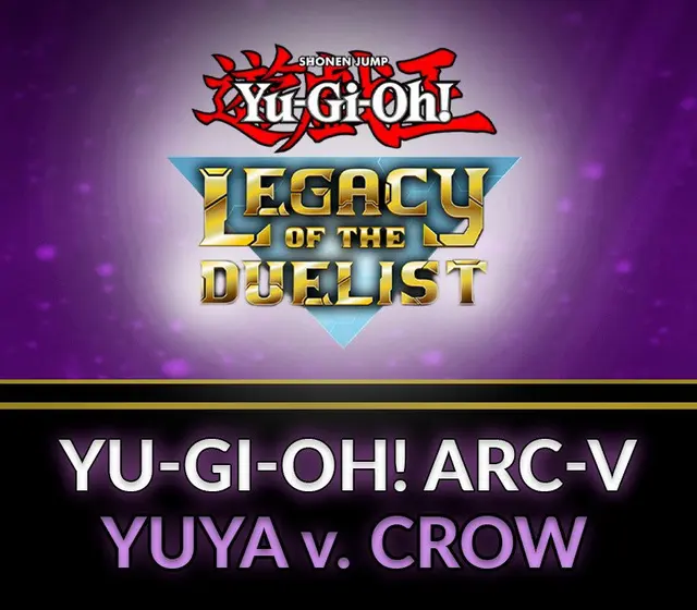 Yu-Gi-Oh! Legacy of the Duelist - ARC-V: Yuya vs Crow DLC — Steam, Standard