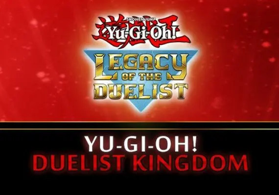 Yu-Gi-Oh! Legacy of the Duelist: Duelist Kingdom DLC EN/DE/FR/IT/ES — Steam, Standard