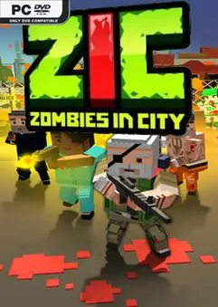 ZIC – Zombies in City — Steam, Standard