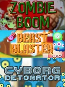 Zombie Boom + Beast Blaster + Cyborg Detonator — Steam, Standard