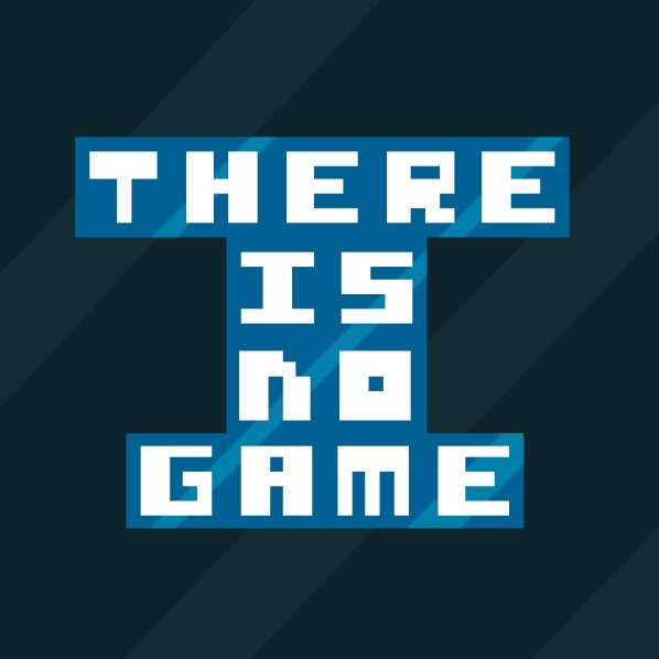 There is No Game | GAAMESS — Joue maintenant!